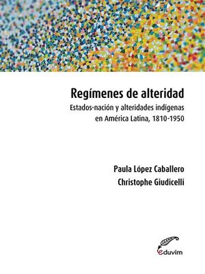 cover image of Regímenes de alteridad.